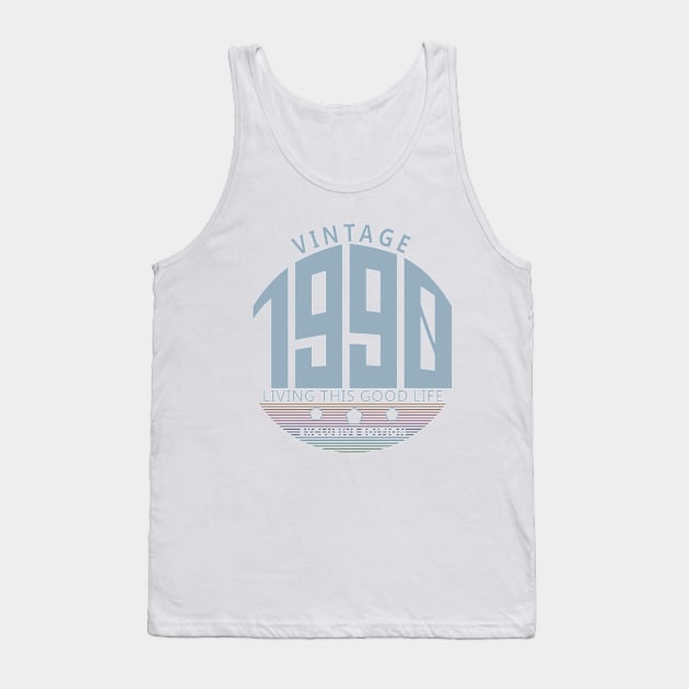 30th Birthday T-Shirt - Vintage 1990 Tank Top by Reshartinc